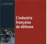 L’industrie française de défense – Claude Serfati