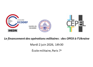 A look back at the symposium «The financing of military operations: from overseas operations to Ukraine»